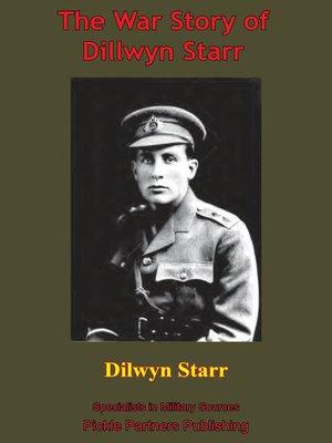 cover image of The War Story of Dillwyn Parrish Starr